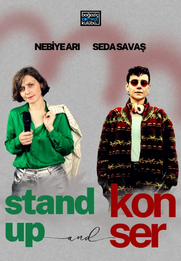 Stand up + Konser (Nebiye Arı ve Seda Savaş) thumbnail